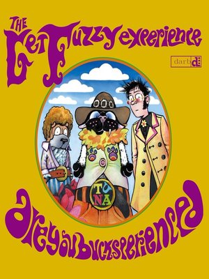 The Get Fuzzy Experience - ebook